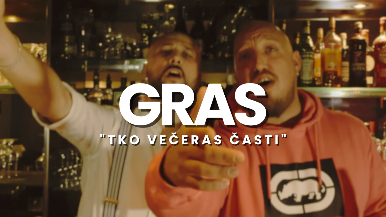 GRAS - Tko večeras časti